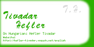 tivadar hefler business card